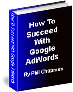 How To Succeed With Google Adwords