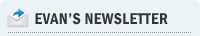 Evan's Newsletter