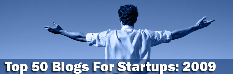 The Top 50 Blogs for Startups in 2009
